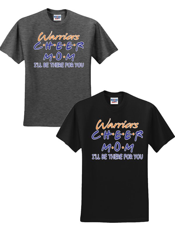 "There For You" Cheer Mom Tee